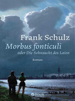 cover image of Morbus Fonticuli oder Die Sehnsucht des Laien